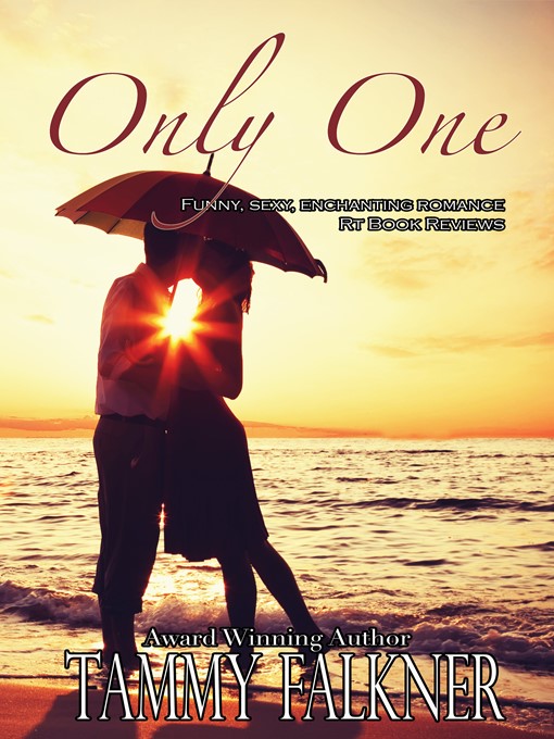 Title details for Only One by Tammy Falkner - Available